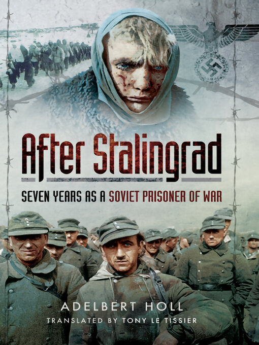 Title details for After Stalingrad by Adelbert Holl - Available